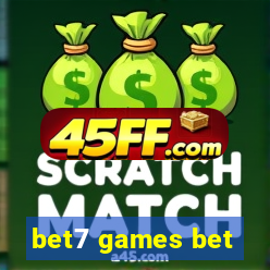 bet7 games bet